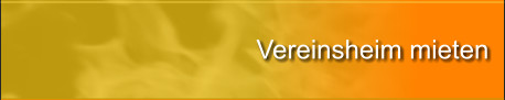 Vereinsheim mieten