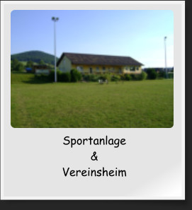 Sportanlage & Vereinsheim