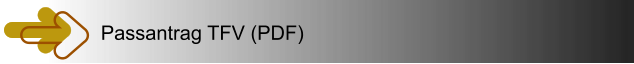 Passantrag TFV (PDF)